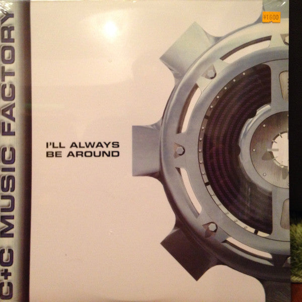 C + C Music Factory : I'll Always Be Around (12", Single)