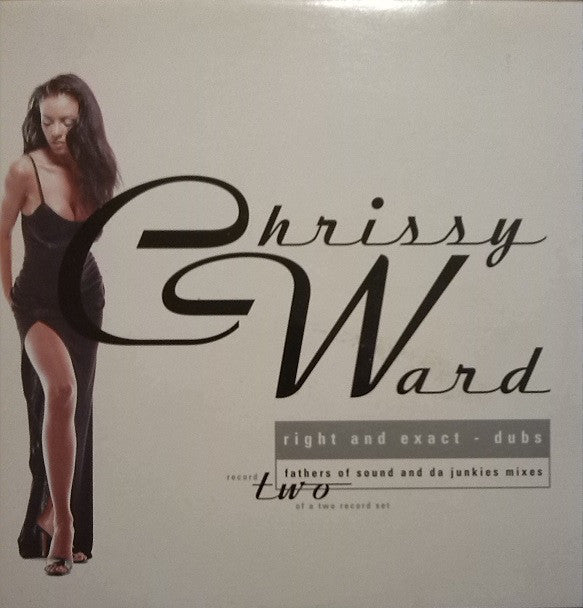 Chrissy Ward : Right And Exact (Dubs) (12", 2/2)