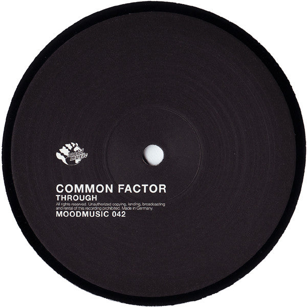 Common Factor : Through (12")