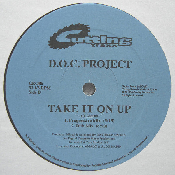 D.O.C. Project : Take It On Up (12")