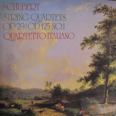 Franz Schubert, Quartetto Italiano, Paolo Borciani, Elisa Pegreffi, Piero Farulli, Franco Rossi (2) : String Quartets Op.29 / Op.125 No.1 (LP, Album)