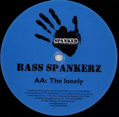 Bass Spankerz : Looking For Love / The Lonely (12")