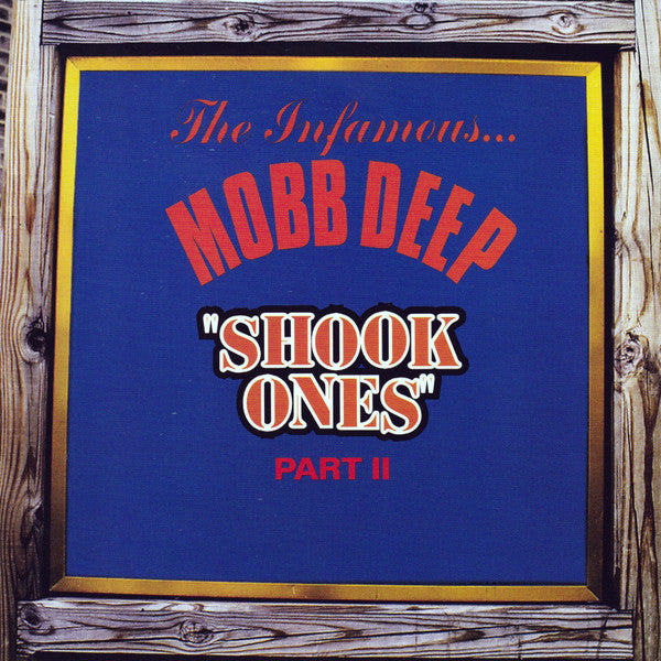 Mobb Deep : Shook Ones Part II (7", Single, Jukebox, RE)