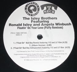 The Isley Brothers Featuring Ronald Isley And Angela Winbush : Floatin' On Your Love (Puffy Remixes) (12", Single, Promo)