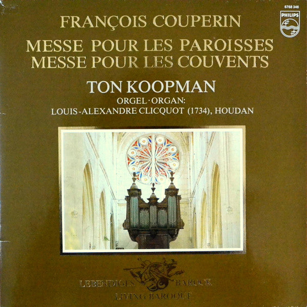 François Couperin / Ton Koopman : Messe Des Paroisses / Messe Des Couvents (2xLP, Gat)