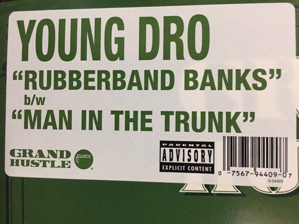 Young Dro : Rubberband Banks / Man In The Trunk (12")