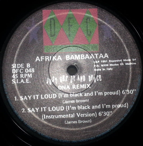 Afrika Bambaataa : Just Get Up And Dance (DNA Remixes) (12")