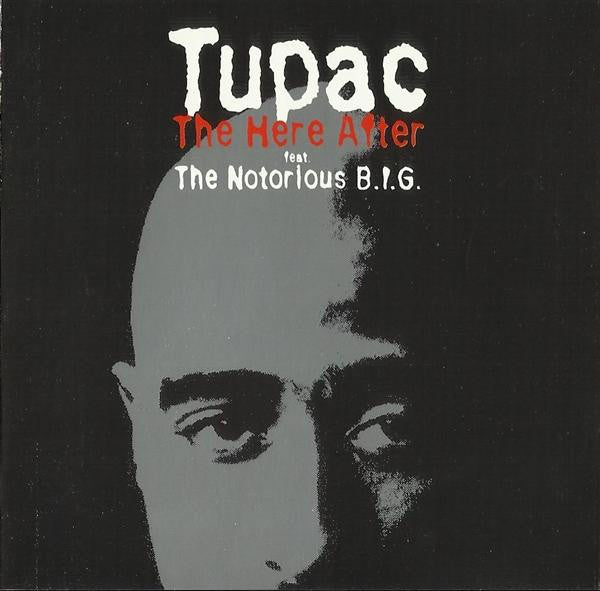 2Pac Feat Notorious B.I.G. : The Here After (LP, Comp, Unofficial)