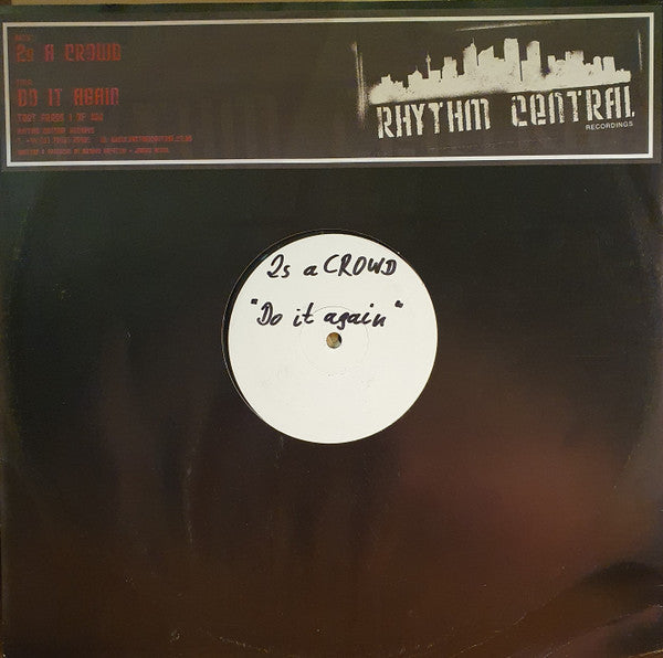 2s A Crowd : Do It Again (12", S/Sided, W/Lbl)