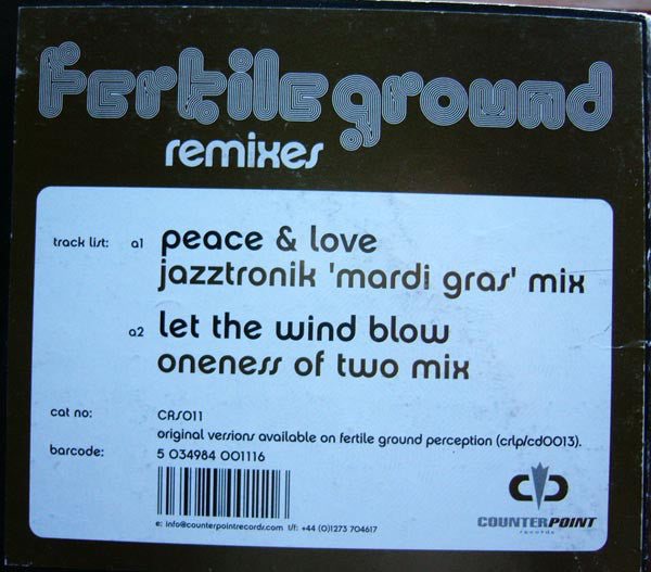 Fertile Ground : Peace & Love / Let The Wind Blow (Remixes) (12")