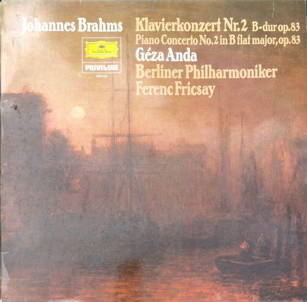 Johannes Brahms – Géza Anda : Piano Concerto No.2 in B Flat Major, Op. 83 (LP, Album)