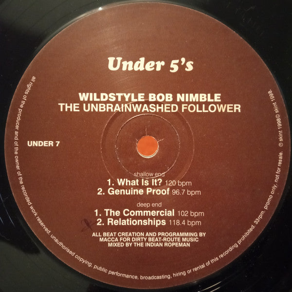 Wildstyle Bob Nimble : The Unbrainwashed Follower (12")