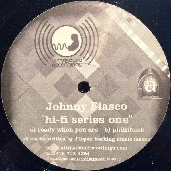 Johnny Fiasco : Hi-Fi Series One (12")