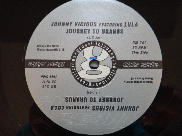 Johnny Vicious Featuring Lula : Journey To Uranus (12")