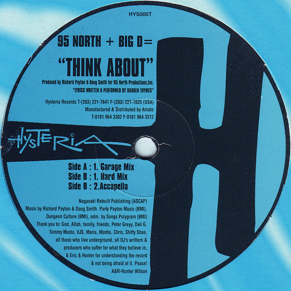 95 North + Big D (2) : Think About (12")