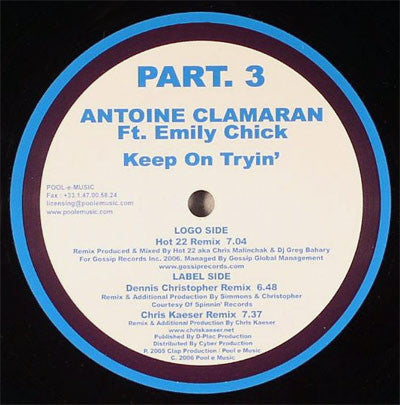 Antoine Clamaran Ft. Emily Chick : Keep On Tryin' (Part. 3) (12")