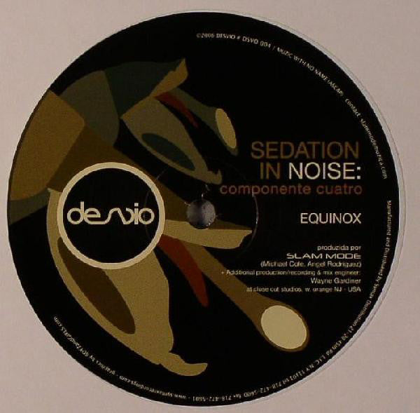 Slam Mode : Sedation In Noise: Componente Cuatro (12")