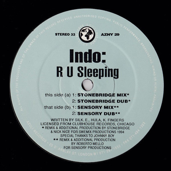 Indo : R U Sleeping (Stonebridge Remixes / Sensory Remixes) (12")