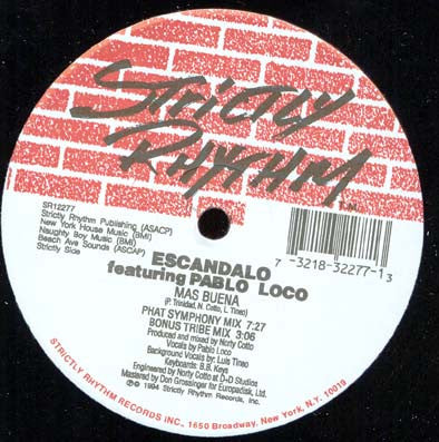 Escandalo Featuring Pablo Loco : Mas Buena (12")