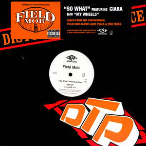 Field Mob : So What / My Wheels (12")