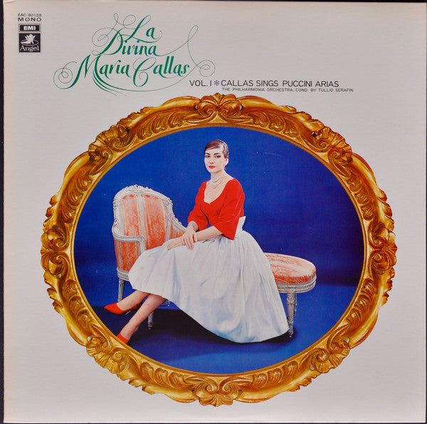 Maria Callas : La Divina Callas Sings Puccini Arias  Vol. 1 (LP, Album, Mono)