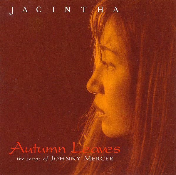 Jacintha : Autumn Leaves -The Songs Of Johnny Mercer (SACD, Hybrid, RP)