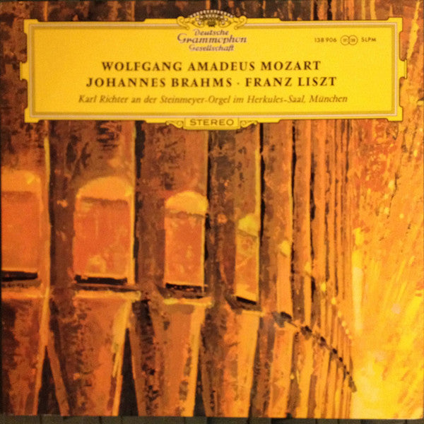 Karl Richter, Wolfgang Amadeus Mozart, Johannes Brahms, Franz Liszt : Karl Richter An Der Steinmeyer-Orgel Im Herkules-Saal, München (LP, Album)