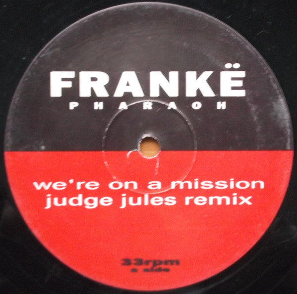 Frankë Pharoah : We're On A Mission (Remixes) (12")