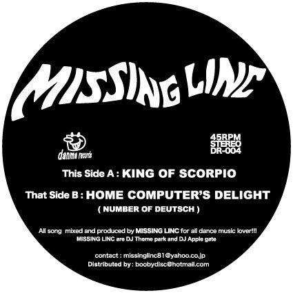 Missing Linc : King Of Scorpio / Home Computer's Delight (Number Of Deutsch) (12")