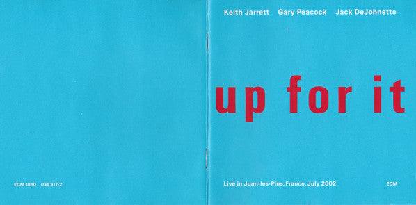 Keith Jarrett / Gary Peacock / Jack DeJohnette : Up For It (CD, Album)