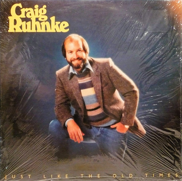 Craig Ruhnke : Just Like The Old Times (LP, Album)