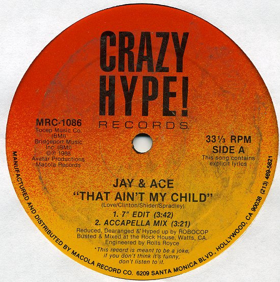 Jay & Ace : That Ain't My Child (12")