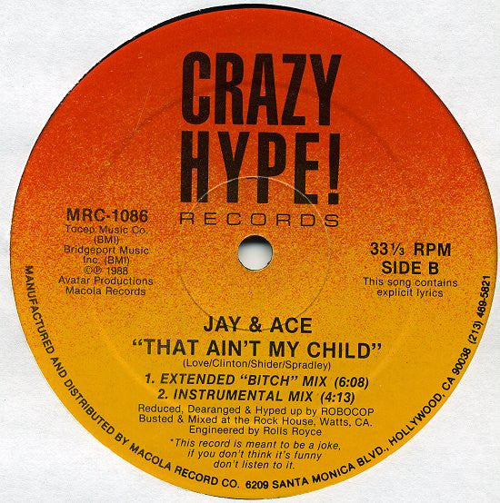 Jay & Ace : That Ain't My Child (12")