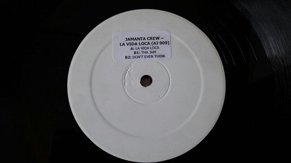 Jamanta Crew : La Vida Loca (12")