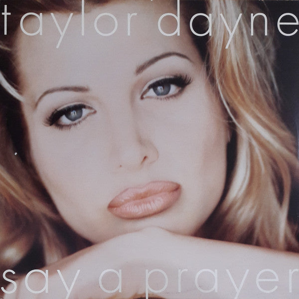 Taylor Dayne : Say A Prayer (12")