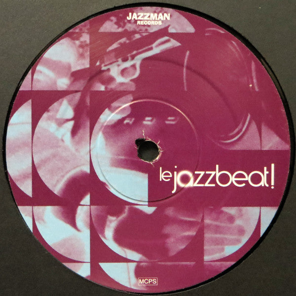 Various : Le Jazzbeat! - Jerk, Jazz & Psychobeat De France 2 (LP, Comp)