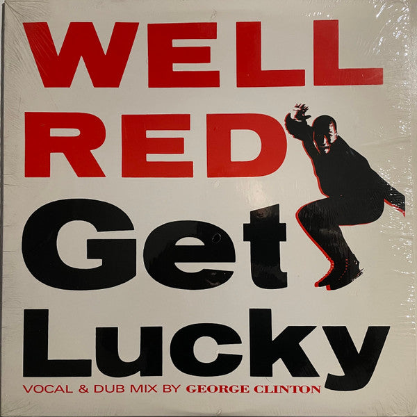 Well Red : Get Lucky (12")