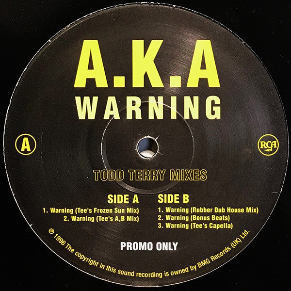 A.K.A. : Warning (Todd Terry Mixes) (12", Promo)