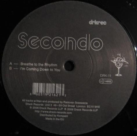 Secondo : Breathe To The Rhythm (12")