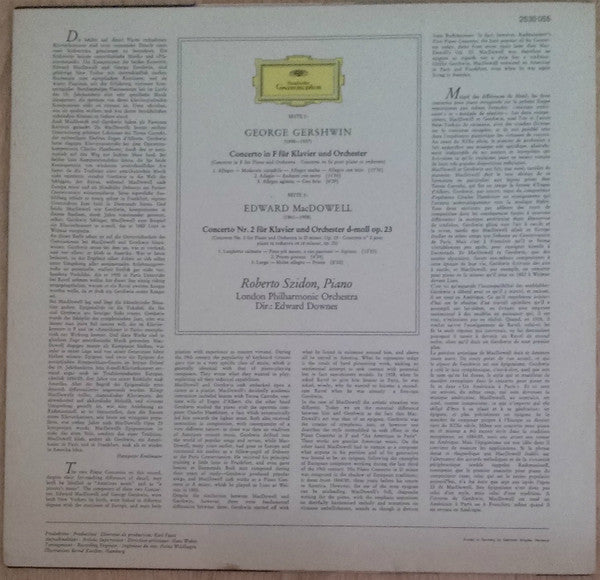 George Gershwin / Edward MacDowell · Roberto Szidon , Piano /  The London Philharmonic Orchestra · Edward Downes : Concerto In F / Concerto No. 2 In D Minor / d-moll (LP)