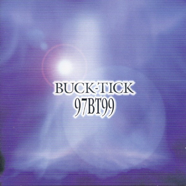 Buck-Tick : 97BT99 (2xCD, Comp)