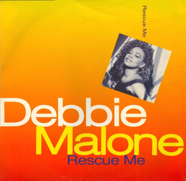 Debbie Malone : Rescue Me (Crazy About Your Love) (12")