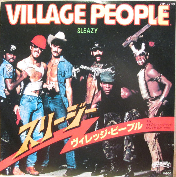 Village People : Sleazy (7", Single)