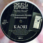 Kaori : In My Head (DJ Kawasaki Remix) (12")