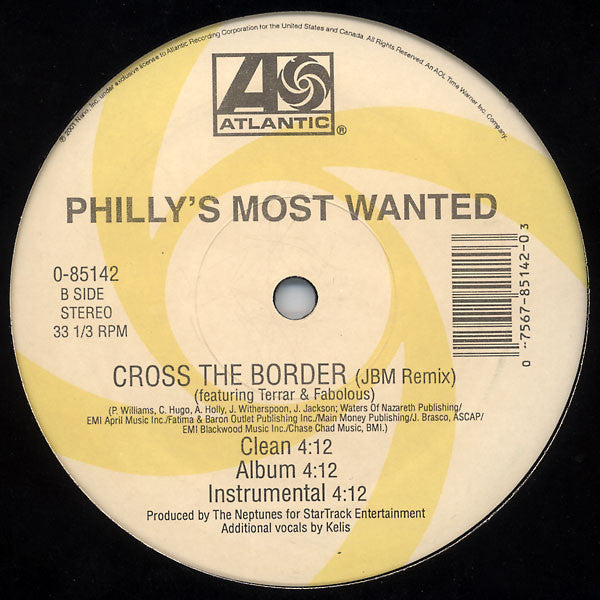 Philly's Most Wanted : Please Don’t Mind / Cross The Border (Remix) (12")