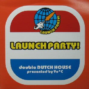 DJ Yo*C : Launch Party! Double Dutch House Presented By Yo*C (12", Comp)