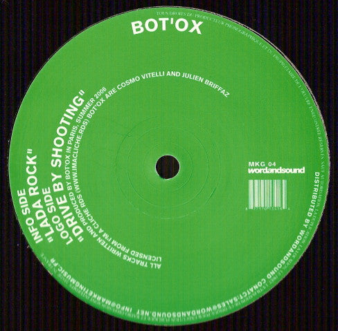 Bot'Ox : Lada Rock / Drive By Shooting (12")