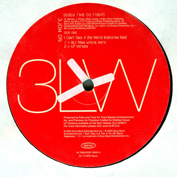 3LW : I Can't Take It (No More) / No More (Baby I'ma Do Right) (12", Maxi)