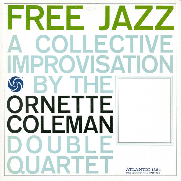 The Ornette Coleman Double Quartet : Free Jazz (A Collective Improvisation) (LP, Album, RE, Gat)