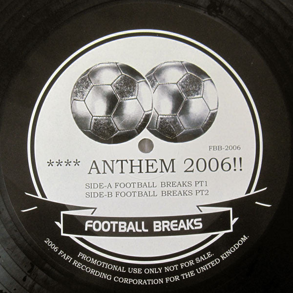 DJ Deckstream : Anthem 2006!! Football Breaks (12", Promo)